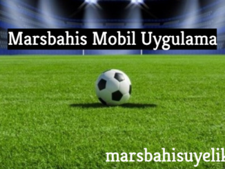 Marsbahis Mobil Uygulama