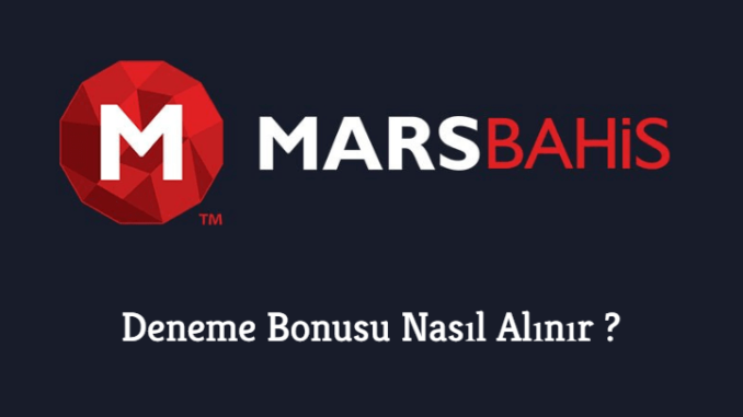 Deneme Bonusu Nasıl Alınır ?